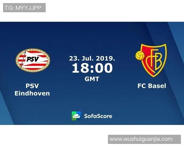 巴塞尔与埃因霍温对决全方位分析及比赛前瞻